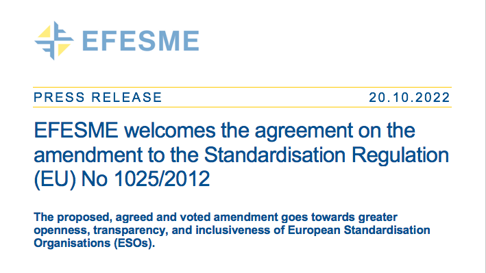 EFESME welcomes the agreement on the amendment to the Standardisation Regulation (EU) No 1025/2012