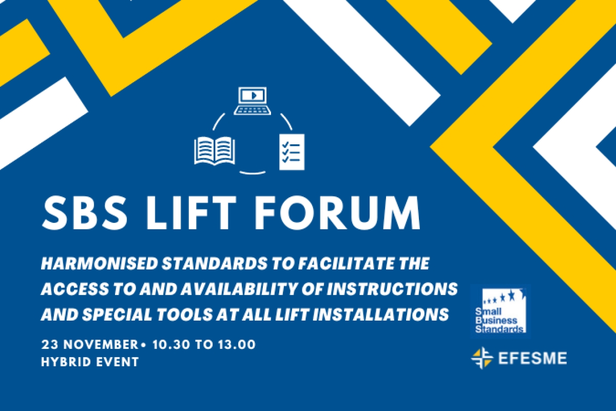 SBS Lift Forum ~ Harmonised standards to facilitate the access to and availability of “instructions and special tools” at all lift installations